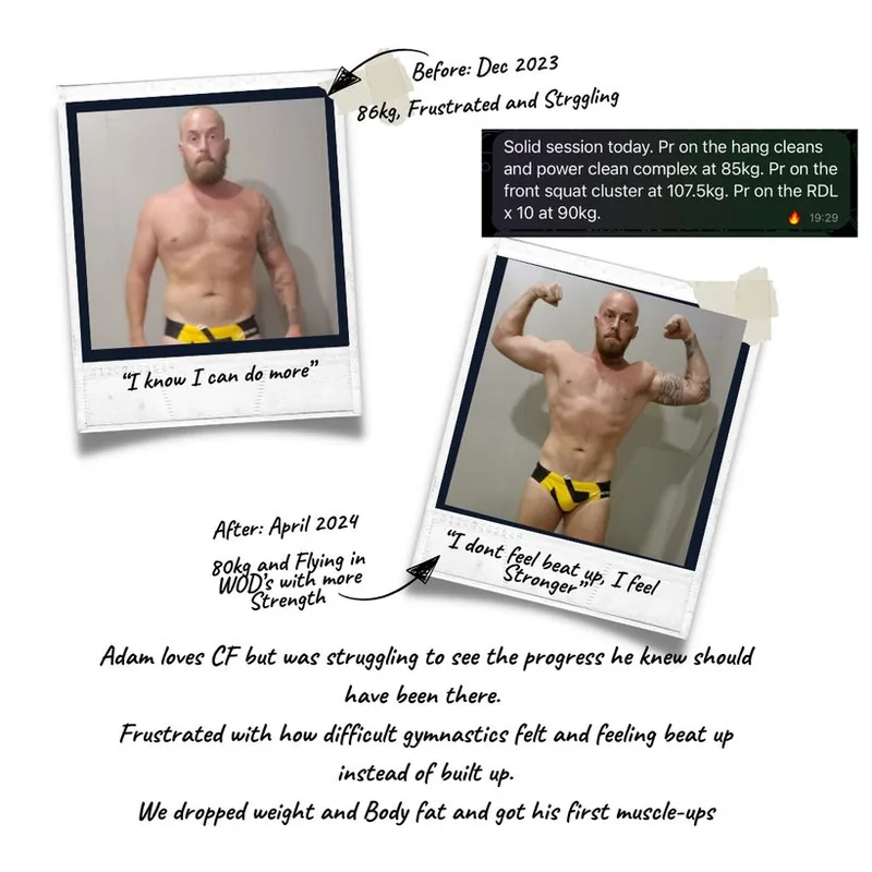 Adam's transformation: 86kg to 80kg, flying in WODs with more strength, feels stronger not beat up